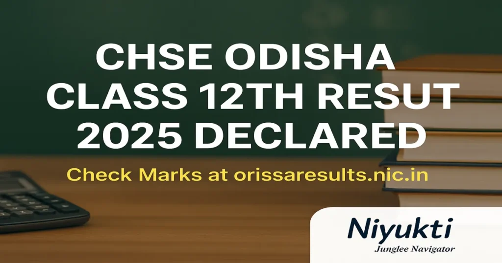 CHSE Odisha Class 12th Result 2025 Declared: Check Marks at orissaresults-nic.in 7 orissaresults-nic-in