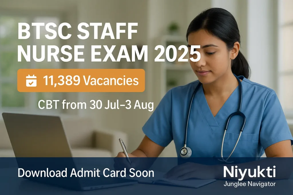 Bihar BTSC Staff Nurse Exam Date 2025 – Sarkari Exam Updates 2 Bihar BTSC Staff Nurse Exam Date 2025