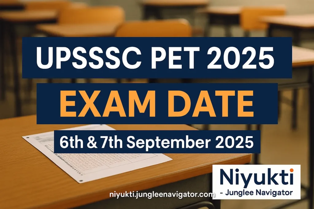 UPSSSC PET 2025 Exam Date Announced: Here’s What You Need to Know 6 UPSSSC PET 2025 Exam Date Announced