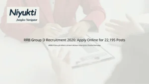 RRB Group D Recruitment 2026: Apply Online for 22,195 Posts
