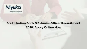 South Indian Bank SIB Junior Officer Recruitment 2026: Apply Online Now