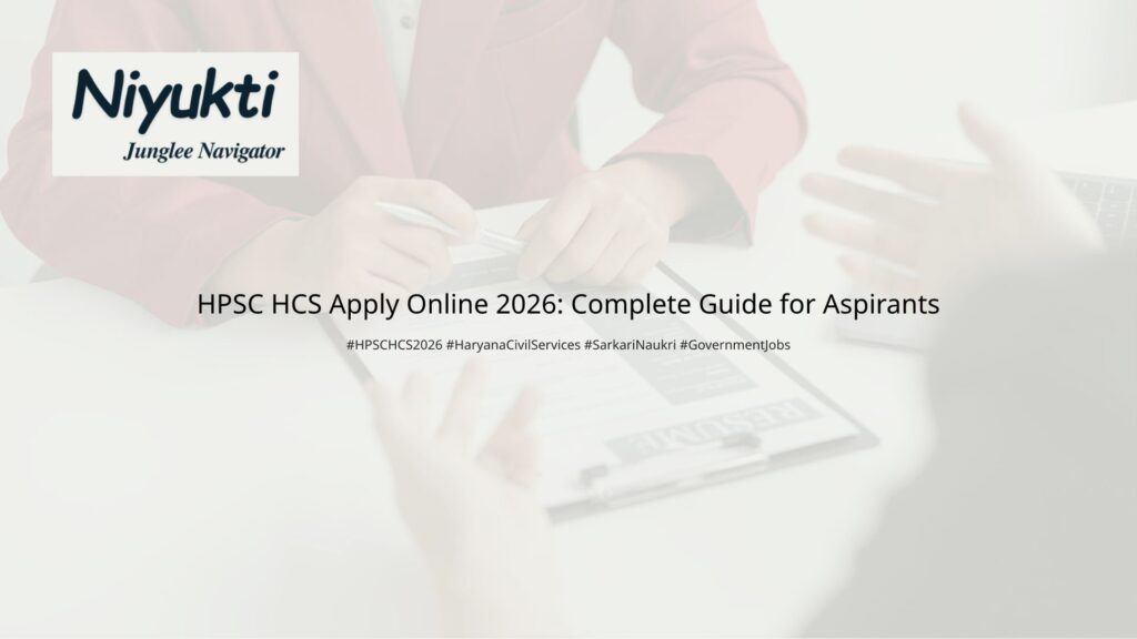 HPSC HCS Apply Online 2026: Apply Online, Important Dates and Vacancy Details