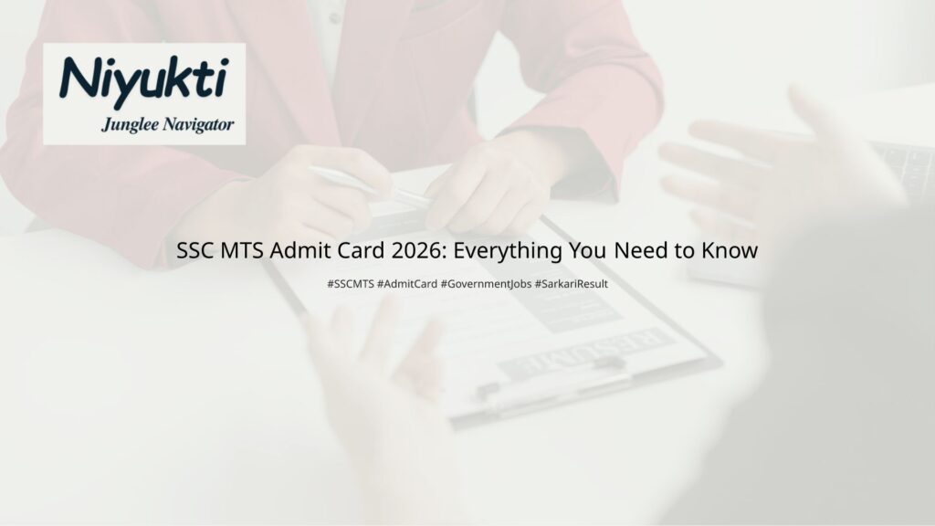 SSC MTS Admit Card 2026: Everything You Need to Know