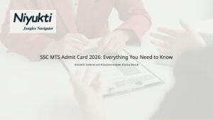 SSC MTS Admit Card 2026: Everything You Need to Know