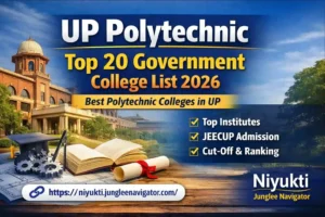 UP Polytechnic Top 20 Government College List 2026 – Best Government Polytechnic College in UP
